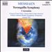 Olivier Messiaen: Turangalîla Symphony; L'ascension