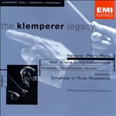 Klemperer: Merry Waltz; Weill: Kleine Dreigroschenmusik; Hindemith: Nobilissima visione
