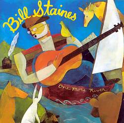 baixar álbum Bill Staines - One More River