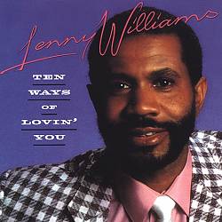 ladda ner album Lenny Williams - Ten Ways Of Lovin You