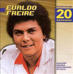 lataa albumi Evaldo Freire - Seleção De Ouro 20 Sucessos
