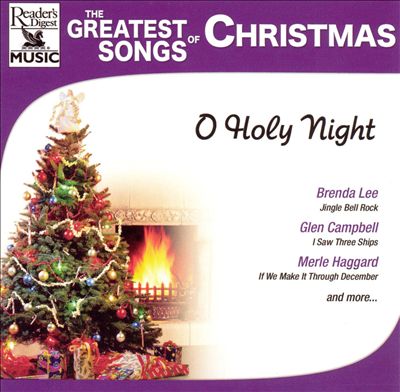 The Greatest Songs of Christmas: O Holy Night