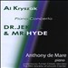 Al Kryszak: Piano Concerto - Dr. Jekyll & Mr. Hyde