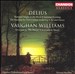 Delius: Summer Night on the River; Vaughan Williams: Overture to "The Wasps"