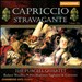 Capriccio Stravagante, Vol. 1