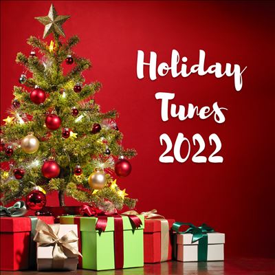 Holiday Tunes 2022