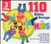 110 Bible Songs for Kids