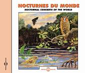 Sounds of Nature Nocturnal Concerts of the World