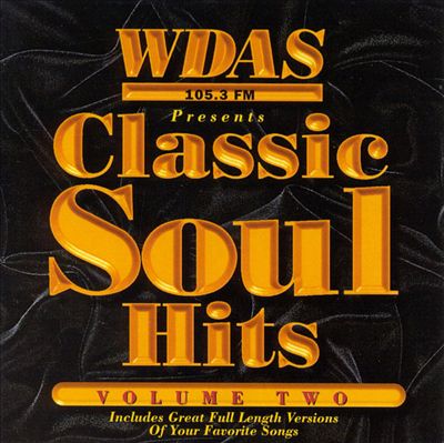 WDAS FM Classic Soul Hits, Vol. 2