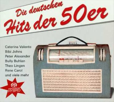 Die Deutschen Hits der 50er
