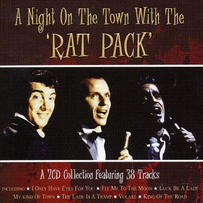 A Night on the Town With the Rat Pack