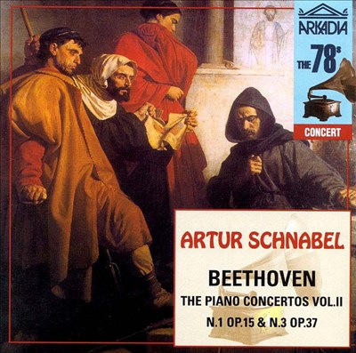 Beethoven: Piano Concerti Nos.1 & 3
