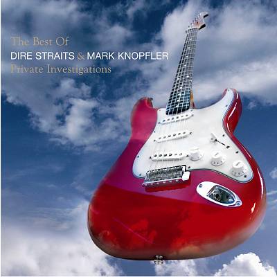 Private Investigations: The Best of Dire Straits & Mark Knopfler