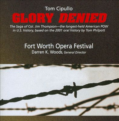 Glory Denied, opera