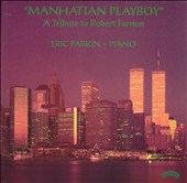 Manhattan Playboy: A Tribute to Robert Farnon