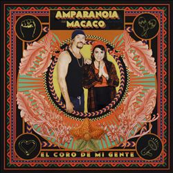 last ned album Amparanoia - El Coro De Mi Gente