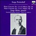 Serge Prokofieff: Piano Concerto No. 2, Op. 16; Piano Concerto No. 3, Op. 26