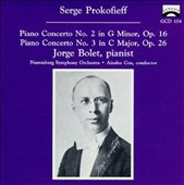 Serge Prokofieff: Piano Concerto No. 2, Op. 16; Piano Concerto No. 3, Op. 26
