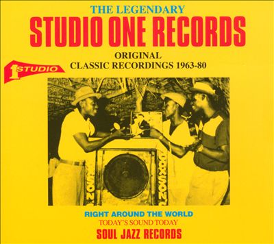 The Legendary Studio One Records: Original Classic Recordings 1963-1980