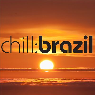 Chill Brazil Summer Compilation, Vol. 3: Sun