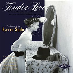 baixar álbum Kaoru Sudo - Tender Love