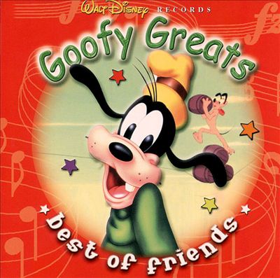 Goofy Greats - Best of Friends
