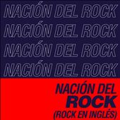 Nación del Rock (Rock en Inglés)