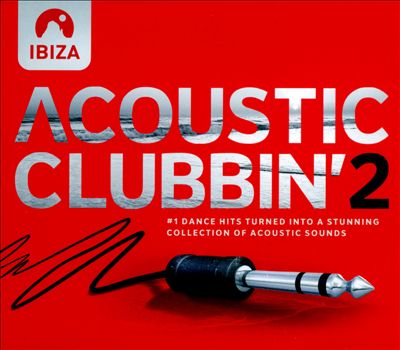 Acoustic Clubbin', Vol. 2