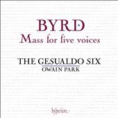 Byrd: Mass for Five Voices