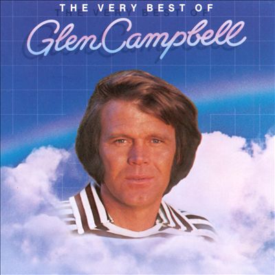 The Very Best of Glen Campbell [Capitol]