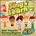 Sing & Learn: Kids' Favorite Nursery Rhymes for Pre-School & Kindergarten