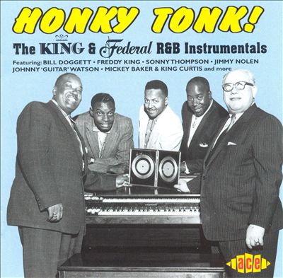 Honky Tonk! The King & Federal R&B Instrumentals
