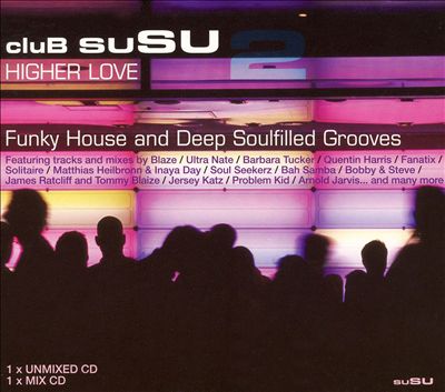 Club Susu, Vol. 2: Higher Love