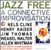 Jazz Free: A Connective Improvisation