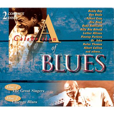 A Celebration of Blues: The Great Singers/Chicago Blues