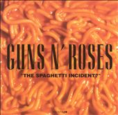 The Spaghetti Incident?