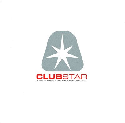 Clubstar Session, Vol. 1: The Finest House Music