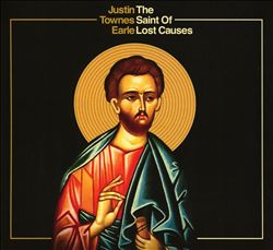 télécharger l'album Justin Townes Earle - The Saint Of Lost Causes