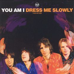 lataa albumi You Am I - Dress Me Slowly