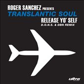 Release Yo' Self [D.O.N.S. & DBN Remix]