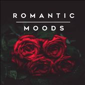 Romantic Moods [Rhino]