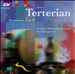 Avet Terterian: Symphonies Nos. 3 & 4