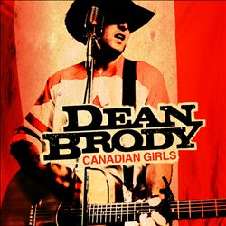 télécharger l'album Dean Brody - Canadian Girls