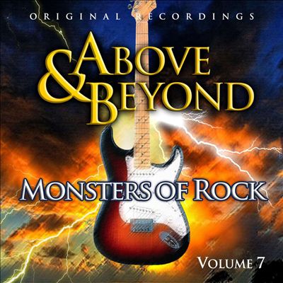 Above and Beyond: Monsters of Rock, Vol. 7