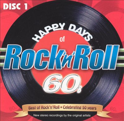 Happy Days of Rock 'n' Roll 60s - Disc 1