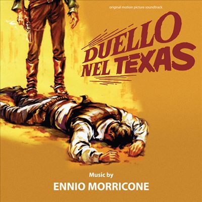 Duello nel Texas [Original Motion Picture Soundtrack]