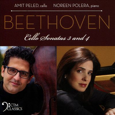 Beethoven: Cello Sonatas 3 and 4