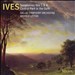 Ives: Symphonies Nos. 1 & 4; Central Park in the Dark