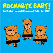 Lullaby Renditions of Blink 182