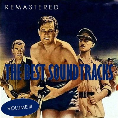 The Best Soundtracks, Vol. 3